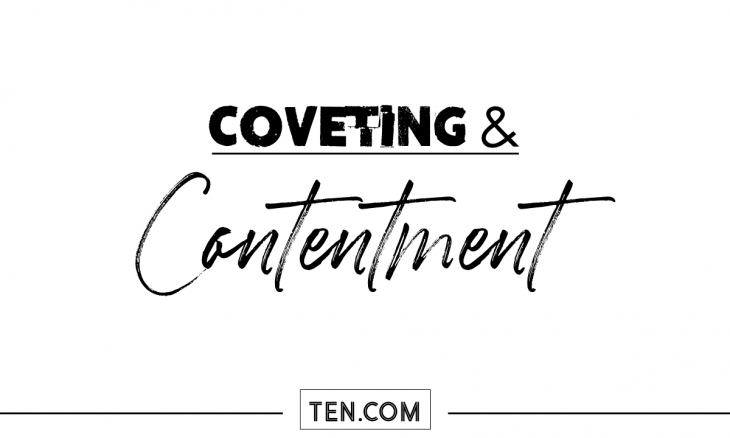 10.com - Coveting and Contentment