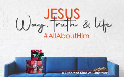 Jesus – Way, Truth & Life #AllAboutHim